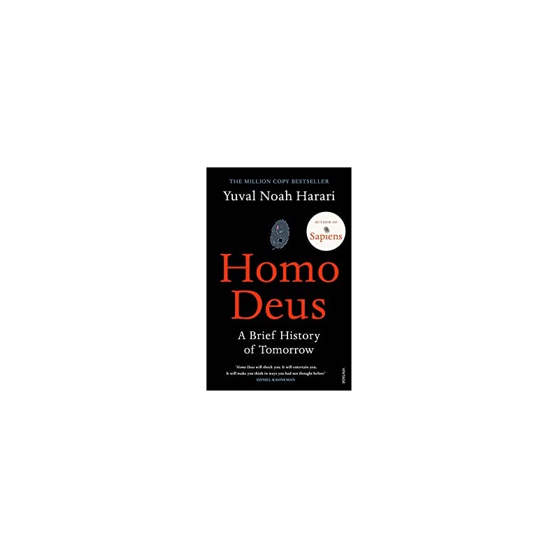 Homo Deus: A Brief History of Tomorrow