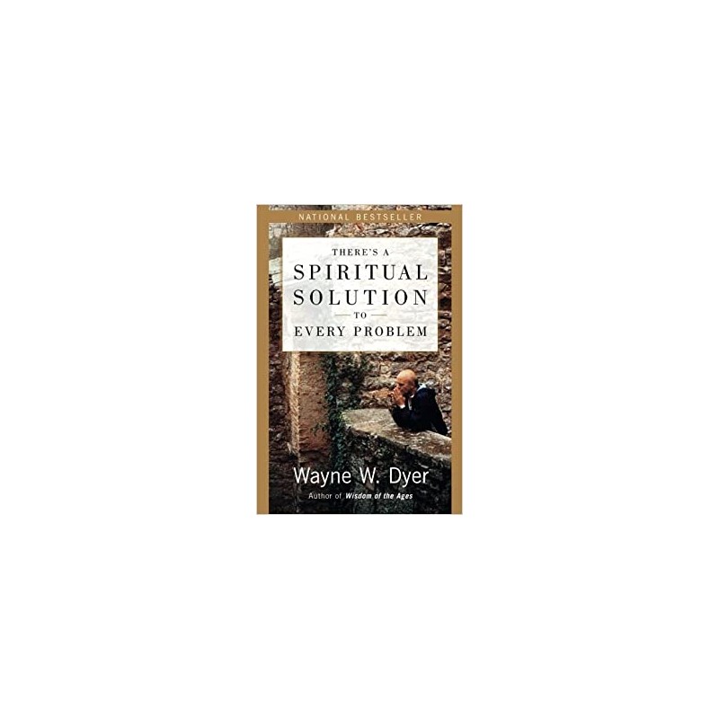 There's a Spiritual Solution to Every Problem