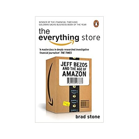 The Everything Store: Jeff Bezos and the Age of Amazon