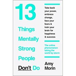 13 Things Mentally Strong...