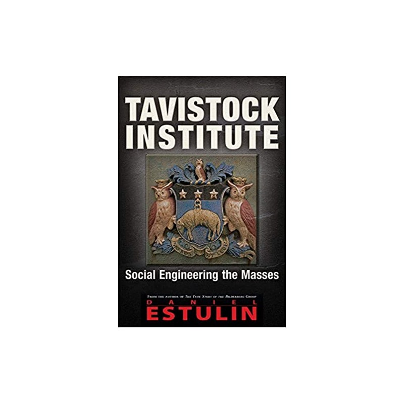 Tavistock Institute: Social Engineering the Masses