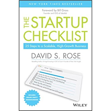 The Startup Checklist: 25 Steps to a Scalable, High-Growth Business