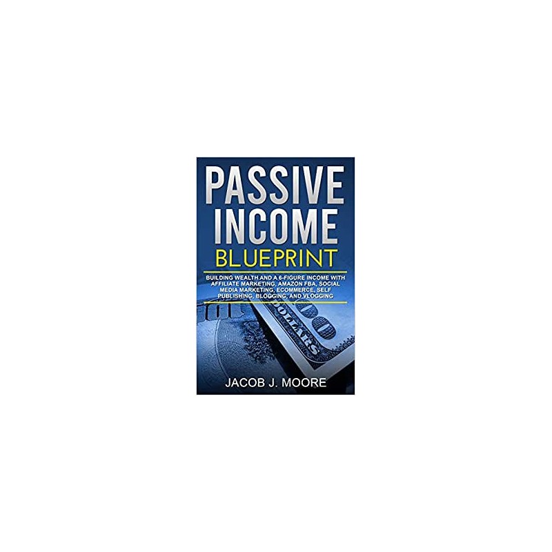 Passive Income: Blueprint Building Wealth