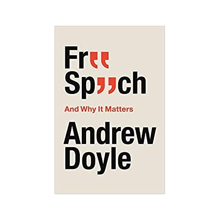 Free Speech And Why It Matter
