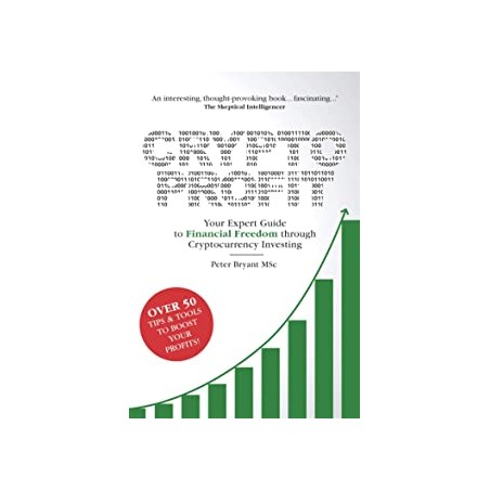 Crypto Profit: Your Expert Guide to Financial Freedom through Cryptocurrency Investing