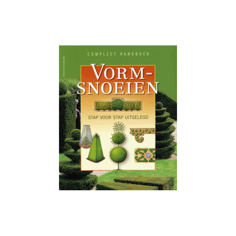 Compleet handboek vormsnoeien