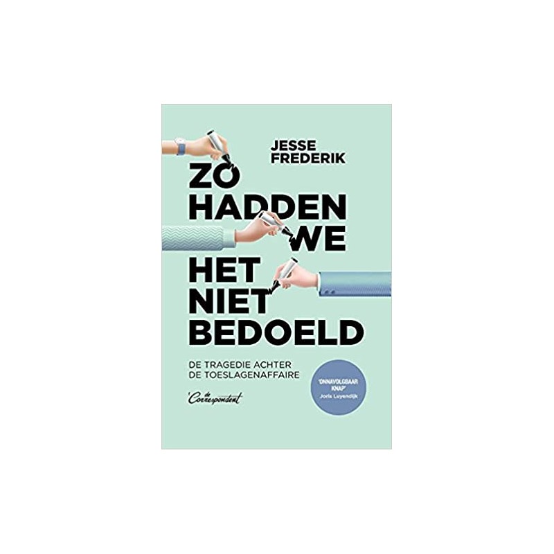 Zo hadden we het niet bedoeld: hoe de Bulgarenfraude uitgroeide tot de toeslagenaffaire
