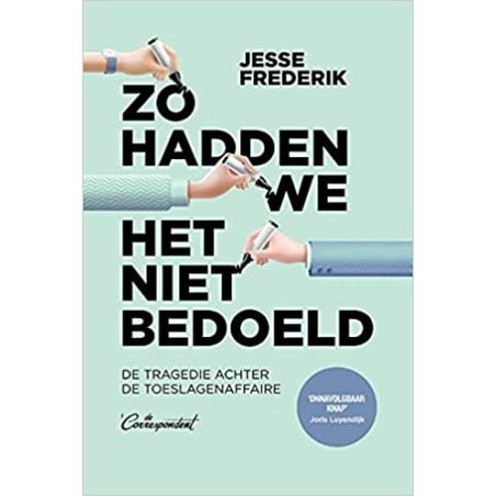 Zo hadden we het niet bedoeld: hoe de Bulgarenfraude uitgroeide tot de toeslagenaffaire