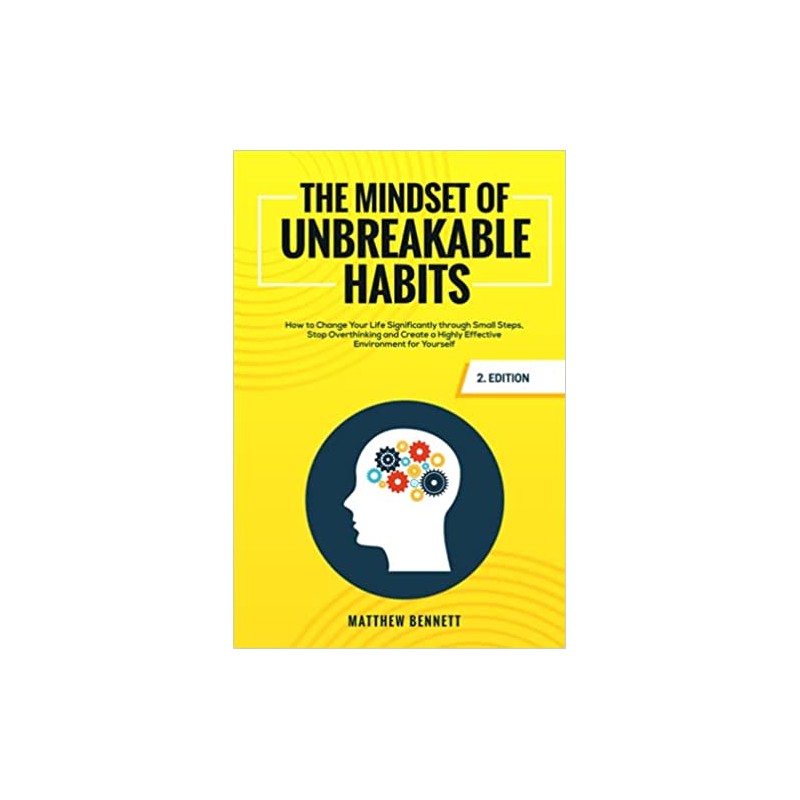 The Mindset of Unbreakable Habits