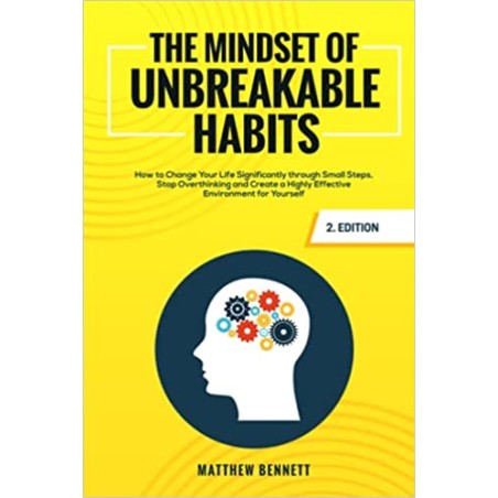 The Mindset of Unbreakable Habits