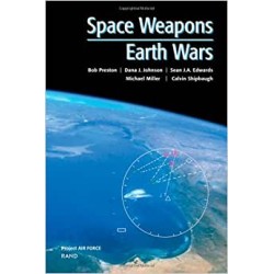 Space Weapons, Earth Wars