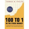 100 to 1 in the Stock Market: A Distinguished Security Analyst Tells How to Make More of Your Investment Opportunities
