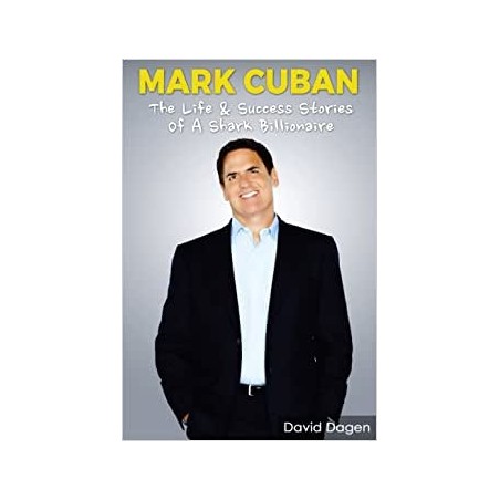 The Life & Success Stories of a Shark Billionaire: Biography