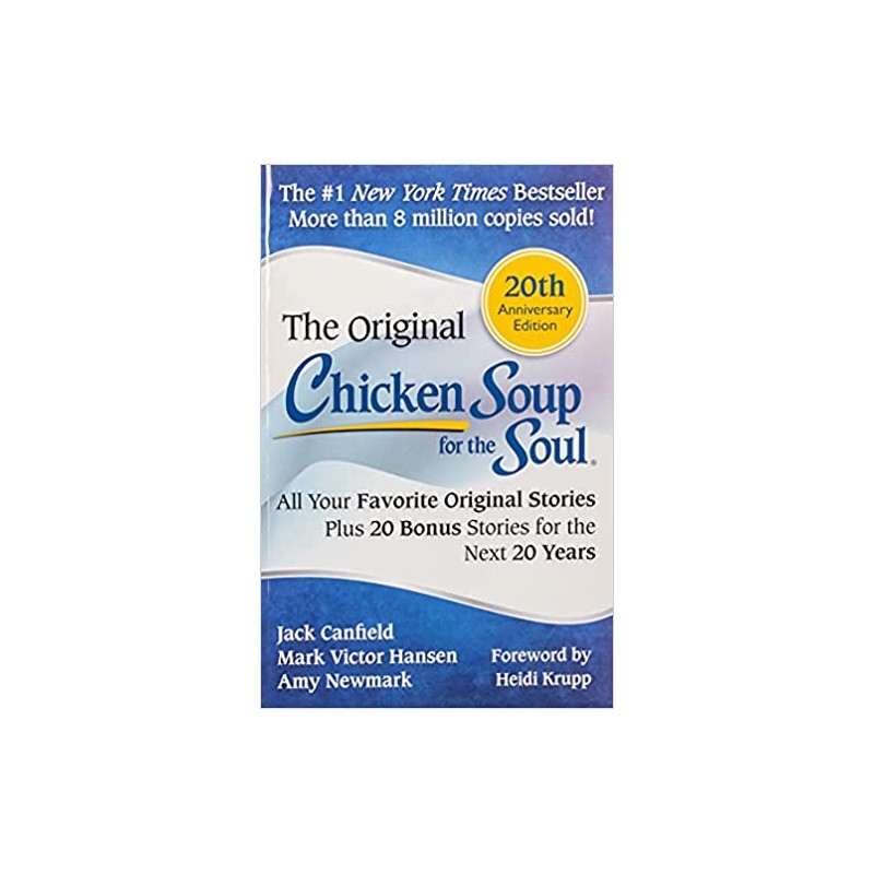 Chicken Soup for the Soul 20th Anniversary Edition