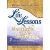 Life Lessons for Mastering the Law of Attraction