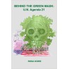 Behind the Green Mask: U.N. Agenda 21
