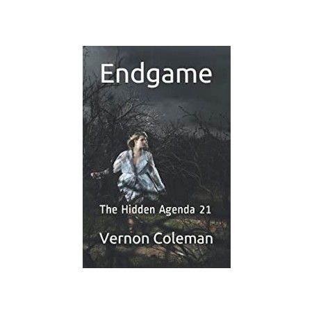 Endgame: The Hidden Agenda 21