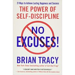 No Excuses! The Power of...